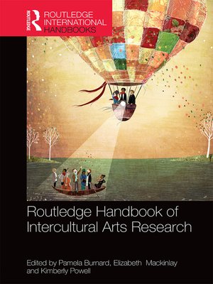 cover image of The Routledge International Handbook of Intercultural Arts Research